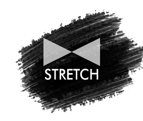 STRETCH